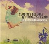 Club Des Belugas & Thomas Siffling - The Chinchin