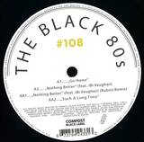 The Black 80s - Compost Black Label 108