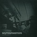 Less Is More - Seymoreseemore