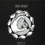 Obas Nenor - Tonight Ep