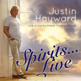 Justin Hayward - Spirits Live - 2x12"