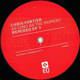 Chris Fortier - Remixed Ep *3*