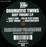 Drumattic Twins - Deep Throat Ep