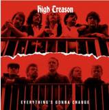 High Treason - Everythings Gonna Change