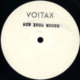 Voitax - Run Your Mouth
