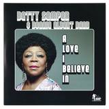 Betty Semper & Donnie Elbert Band - A Love I Believe In