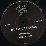 Norm De Plume - Sub Tropical