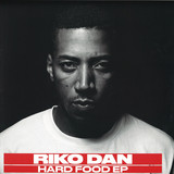 Riko Dan - Hard Food Ep
