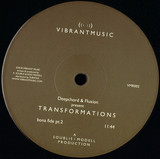 Deepchord & Fluxion Present: Transformations - Bona Fide EP