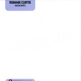Romain Curtis - Memories