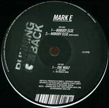 Mark E - Nobody Else
