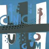 Clinic - Bubblegum