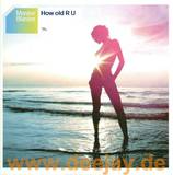Master Blaster - How Old R U