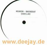 Heaven - Backseat Cadillac