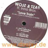 Slow & Fast - Love Train