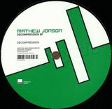 Mathew Jonson - Decompression