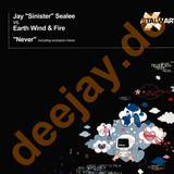 Jay Sinister Sealee - Never