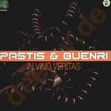 Pastis & Buenri - In Vino Veritas