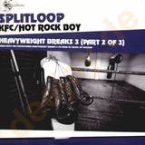 Splitloop - *2* Kfc / Hot Rock Boy