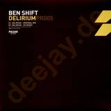 Ben Shift - Delirium