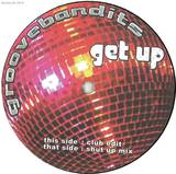 Groove Bandits - Get Up