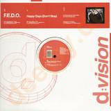 F.e.d.o. - Happy Days