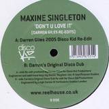 Maxine Singleton - Don't You Love It