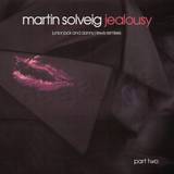 Martin Solveig - Jealousy *2*