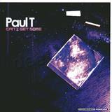 Paul T - Can I Get Some