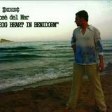 Jose Del Mar - Big Heart In Benidrom