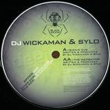Wickaman & Sylo - Bionic Dub/the Navigator