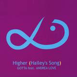 Gotta Feat. Andrea Love - Higher