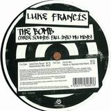 Luke Francis - The Bomb