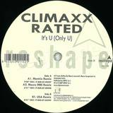 Climaxx Rated - It's U (only U)