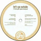 Let's Go Outside - I'll Lick Your Spine *remixes*