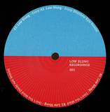 Low Slung - Low Slung Recordings 001