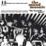 Various - The Mood Mosaic - The Hascisch Party