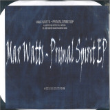 Max Watts - Primal Spirit