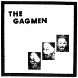 The Gagmen (Aaron Dilloway, Nate Young, Joachim Nordwall, Andrew W.K) - The Gagmen