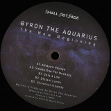 Byron the Aquarius - The New Beginning 2x12"
