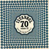 Istanbul 70 - Baris K Edits Vol.3