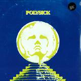 Polysick - Digital Native