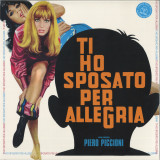 Piero Piccioni - Ti Ho Sposato Per Allegria LP