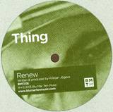 Thing - Renew / Outer Lands