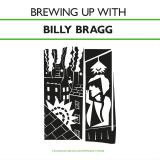 Billy Bragg - Brewing Up With Billy Bragg (LP)