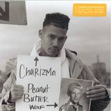 Charizma & Peanut Butter Wolf - Circa 1990-1993 4x12"
