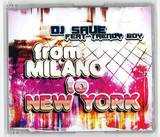 Dj Save Feat Trendy Boy - From Milano To New York