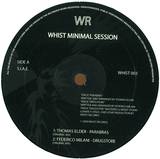 Whist Records - Minimal Session 1