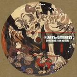Hearts Of Darkness - Something From Nothing