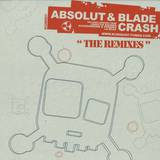 Absolut + Blade - Crash
